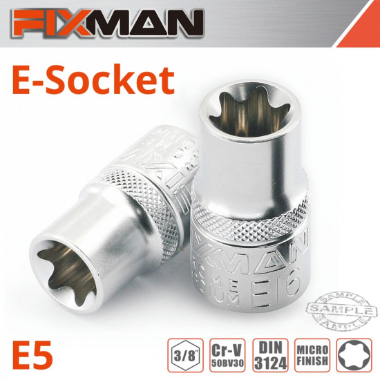 FIXMAN 3/8' Drive E-socket 6 Point E5 FIXMAN 3/8' Drive E-socket 6 Point E5