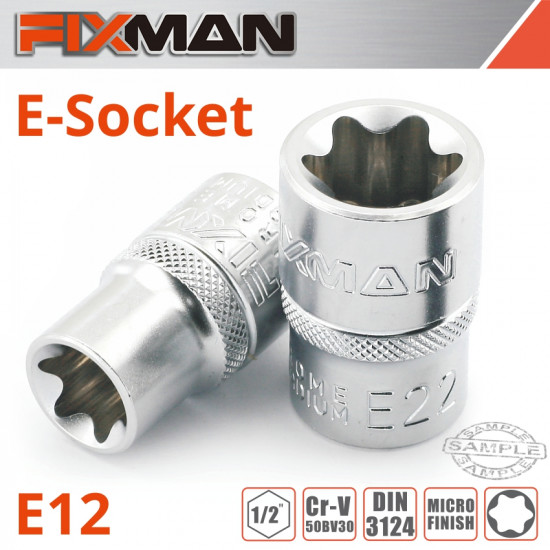 FIXMAN 1/2' Drive E-socket 6 Point E12 FIXMAN 1/2' Drive E-socket 6 Point E12